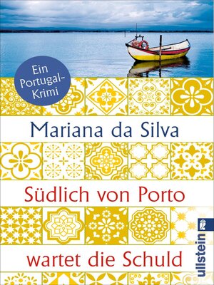 cover image of Südlich von Porto wartet die Schuld